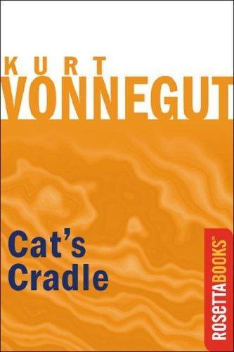 Kurt Vonnegut: Cat's Cradle (EBook, 2010, RosettaBooks)