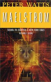 Peter Watts: Maelstrom (2002, Tor Science Fiction)