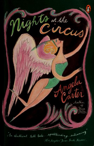 Angela Carter: Nights at the circus (1993, Penguin)