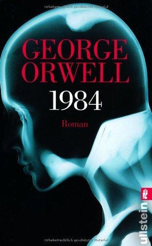 George Orwell: 1984 (German language, Ullstein Verlag)