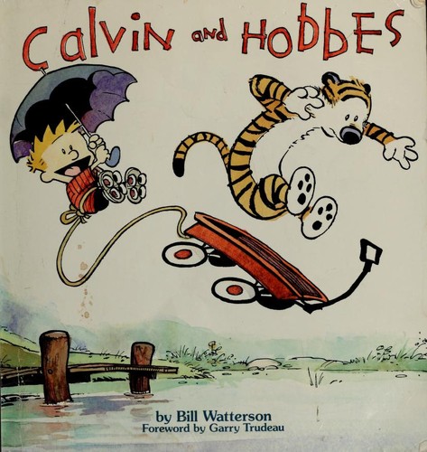 Bill Watterson: Calvin and Hobbes (1987, Andrews, McMeel & Parker)