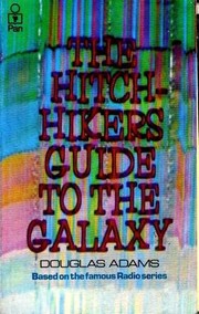 Douglas Adams: The Hitch Hiker's Guide to the Galaxy (Paperback, Pan Books)