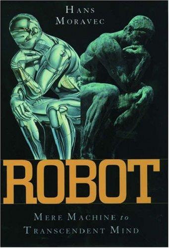 Hans Moravec: Robot (2000)