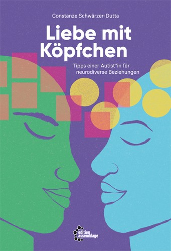 Constanze Schwärzer-Dutta: Liebe mit Köpfchen (Paperback, German language, 2022, Edition Assemblage)