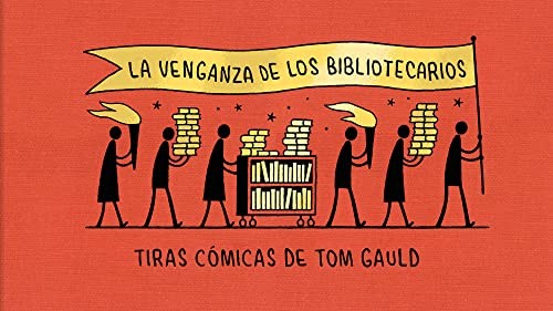 Tom Gauld, Carlos Mayor Ortega: La venganza de los bibliotecarios (Hardcover, 2022, Salamandra Graphic)