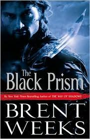 Brent Weeks: The Black Prism (2010, Orbit)