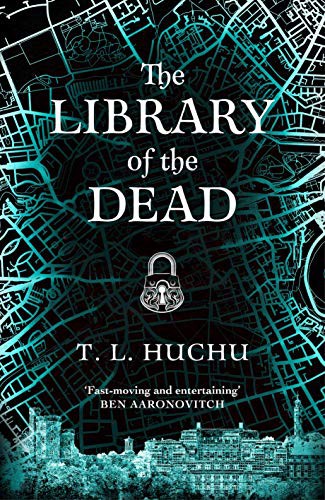 T. L. Huchu: The Library of the Dead (Paperback)