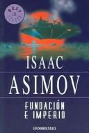 Isaac Asimov: Fundación e imperio (Spanish language, 2004)