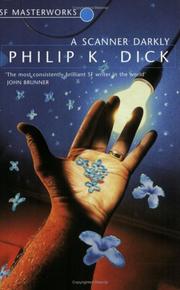 Philip K. Dick: A Scanner Darkly (Paperback, 1999, Gollancz)