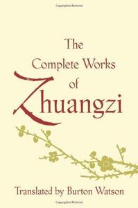 Burton Watson: The Complete works of Zhuangzi (2013)