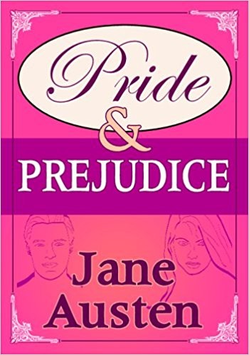 Jane Austen: Pride & Prejudice (2009, Piccadilly Books)
