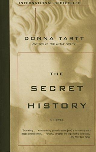 Donna Tartt: The Secret History (2004, Vintage Contemporaries)