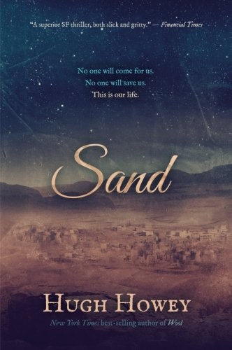 Hugh Howey: Sand (Paperback, 2017, John Joseph Adams Books Paper)