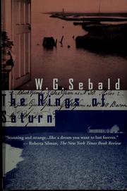 Winfried Georg Sebald: The rings of Saturn (1998, New Directions)