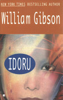 Idoru (Paperback, 1997, The Berkley Publishing Group)