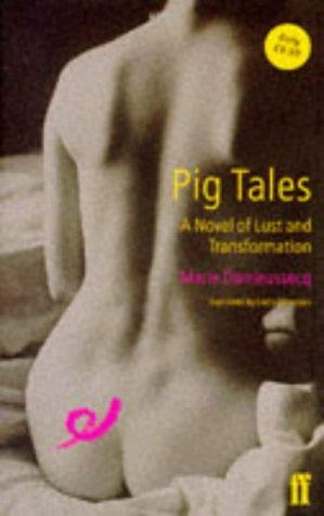 Pig Tales  (Hardcover, 1997, Faber & Faber)