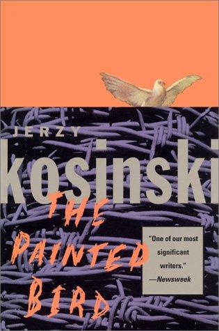 The painted bird (1995, Grove Press, Distributed by Publishers Group West)