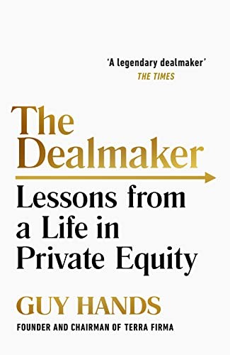 Guy Hands, Johnson, Joan: Dealmaker (2019, Penguin Random House, Random House Business)