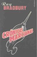 Ray Bradbury, Francisco Abelenda: Cronicas Marcianas/ Marcial Cronicles (Spanish language, 2006, Minotauro)