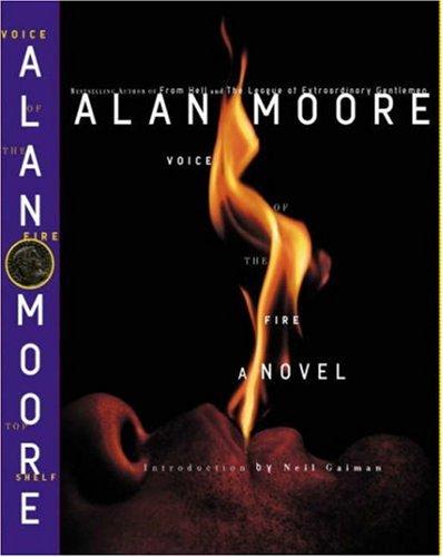 Alan Moore, Alan Moore: Voice of the fire (2003, Top Shelf)