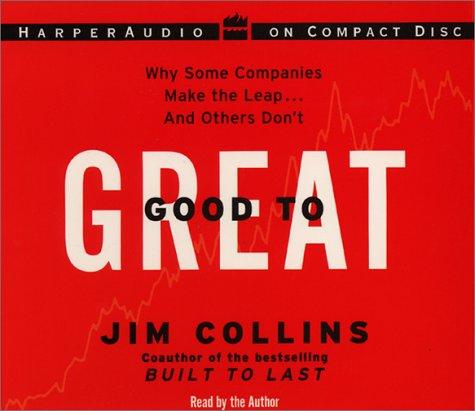 Jim Collins: Good to Great CD (AudiobookFormat, 2001, HarperAudio)