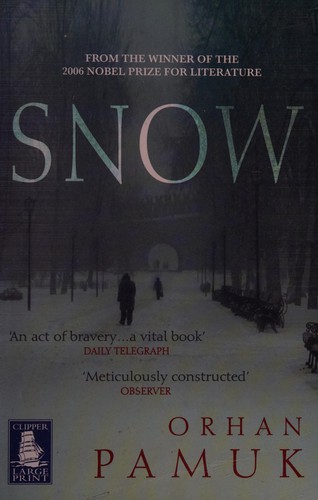 Orhan Pamuk: Snow (2007, W.F. Howes)