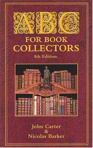 Carter, John: ABC for book collectors (2004, Oak Knoll Press, British Library)