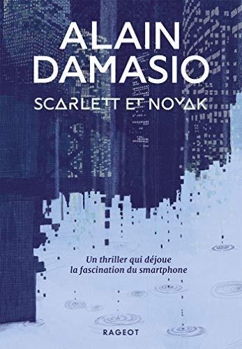 Alain Damasio: Scarlett et Novak (Paperback, French language, 2021, Rageot)
