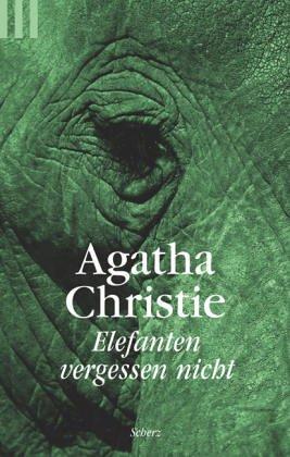 Agatha Christie: Elefanten vergessen nicht (German language, 1993, Scherz)