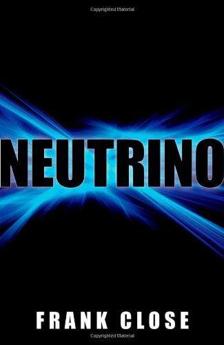 Frank Close: Neutrino (2010)