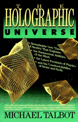Talbot, Michael: The holographic universe (1992, HarperPerennial)