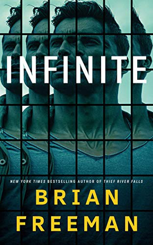 Brian Freeman: Infinite (Hardcover, 2021, Thomas & Mercer)