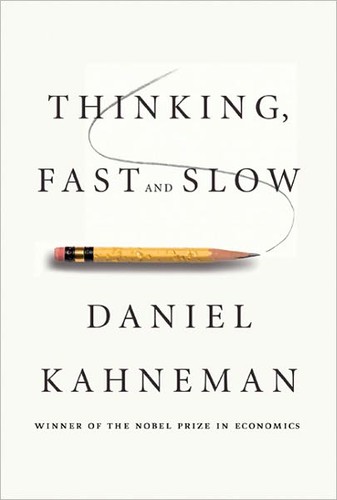 Thinking, fast and slow (hardcover, 2011, Farrar, Straus and Giroux)