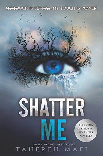 Tahereh Mafi: Shatter Me (2011)