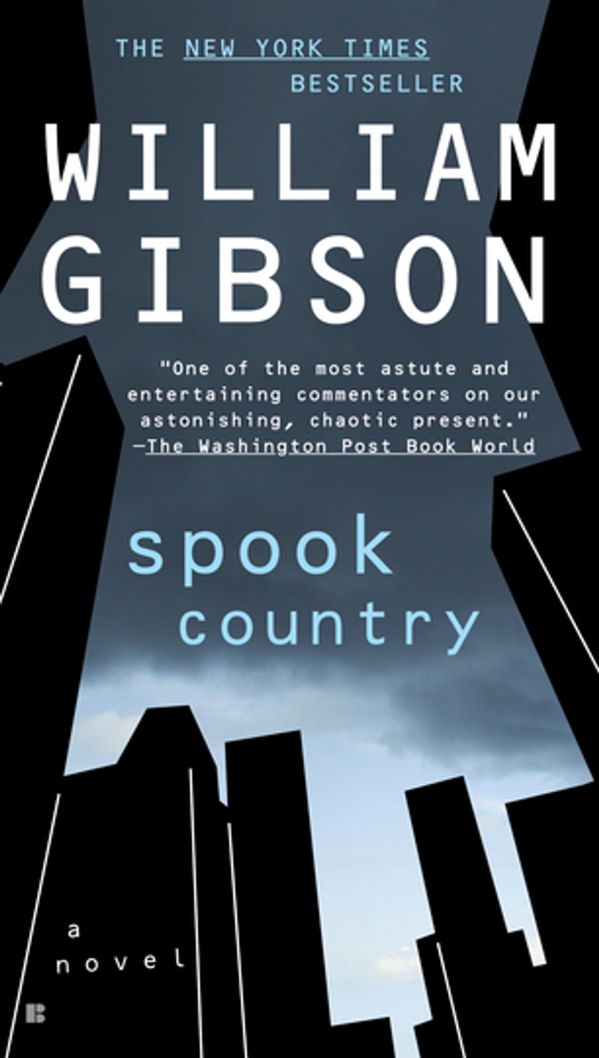 Spook Country (Paperback, 2008, The Berkley Publishing Group)