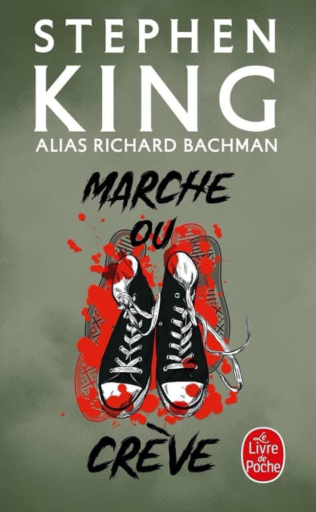 Stephen King: marche ou crève (Paperback, French language, 1989, Albin Michel)