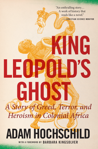 Adam Hochschild: King Leopold’s Ghost (EBook, 2020, HMH Books)