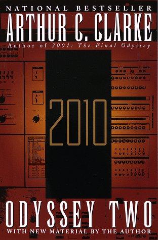 Arthur C. Clarke: 2010 (1997, Del Rey)