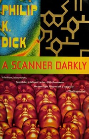 Philip K. Dick: A scanner darkly (1991, Vintage Books)
