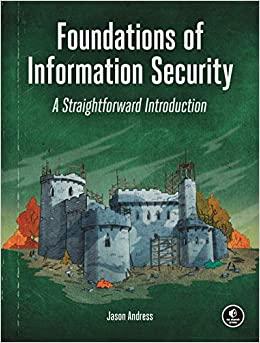 Jason Andress: Foundations of Information Security