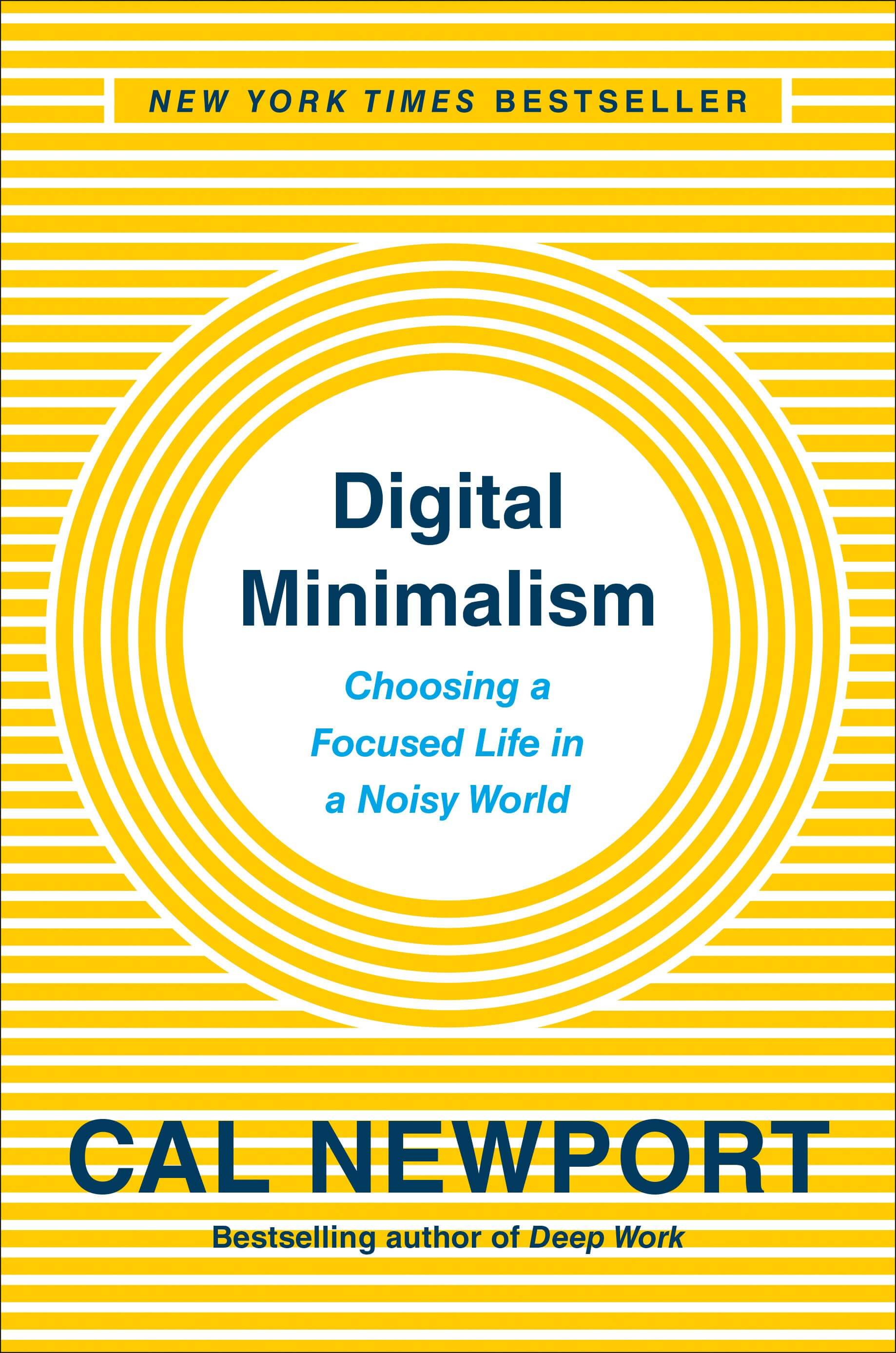 Cal Newport: Digital Minimalism (Hardcover, 2019, Portfolio)