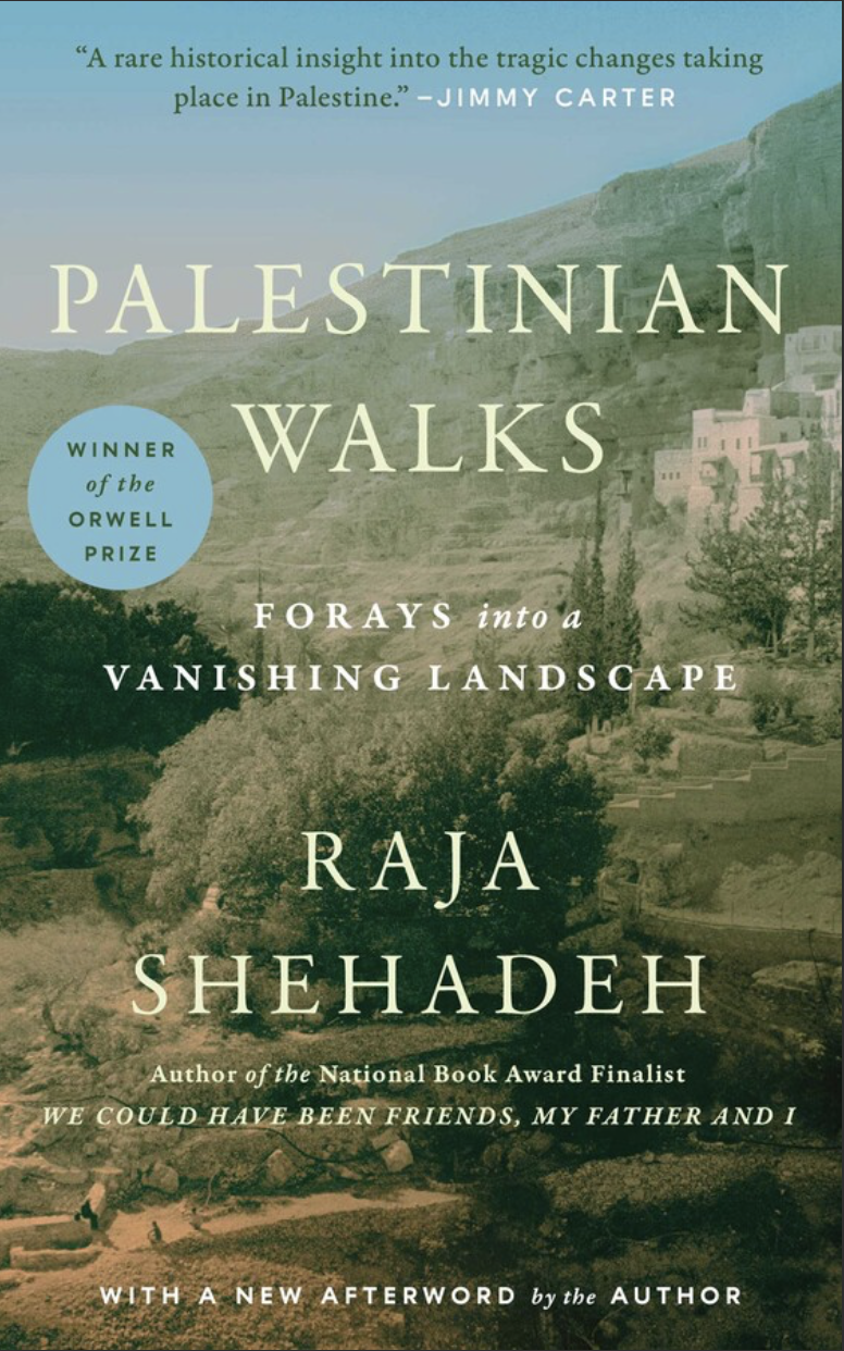 Raja Shehadeh: Palestinian Walks (Paperback, 2008, Scribner)