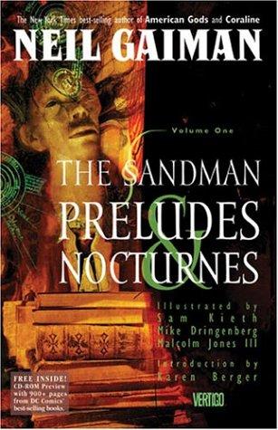 Neil Gaiman, Mike Dringenberg, Sam Kieth, Malcolm Jones, Robbie Busch, Todd Klein: Preludes and Nocturnes (Hardcover, 1998, DC Comics)