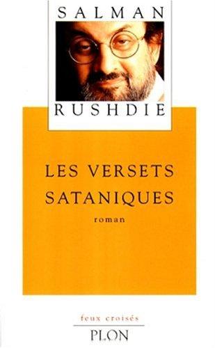 Salman Rushdie, A. Nasier: Les Versets sataniques (French language, 1999, Plon)