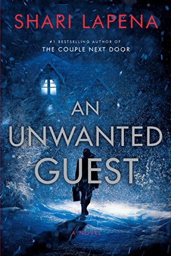 Shari Lapena: An Unwanted Guest (Paperback, 2018, Doubleday Canada)