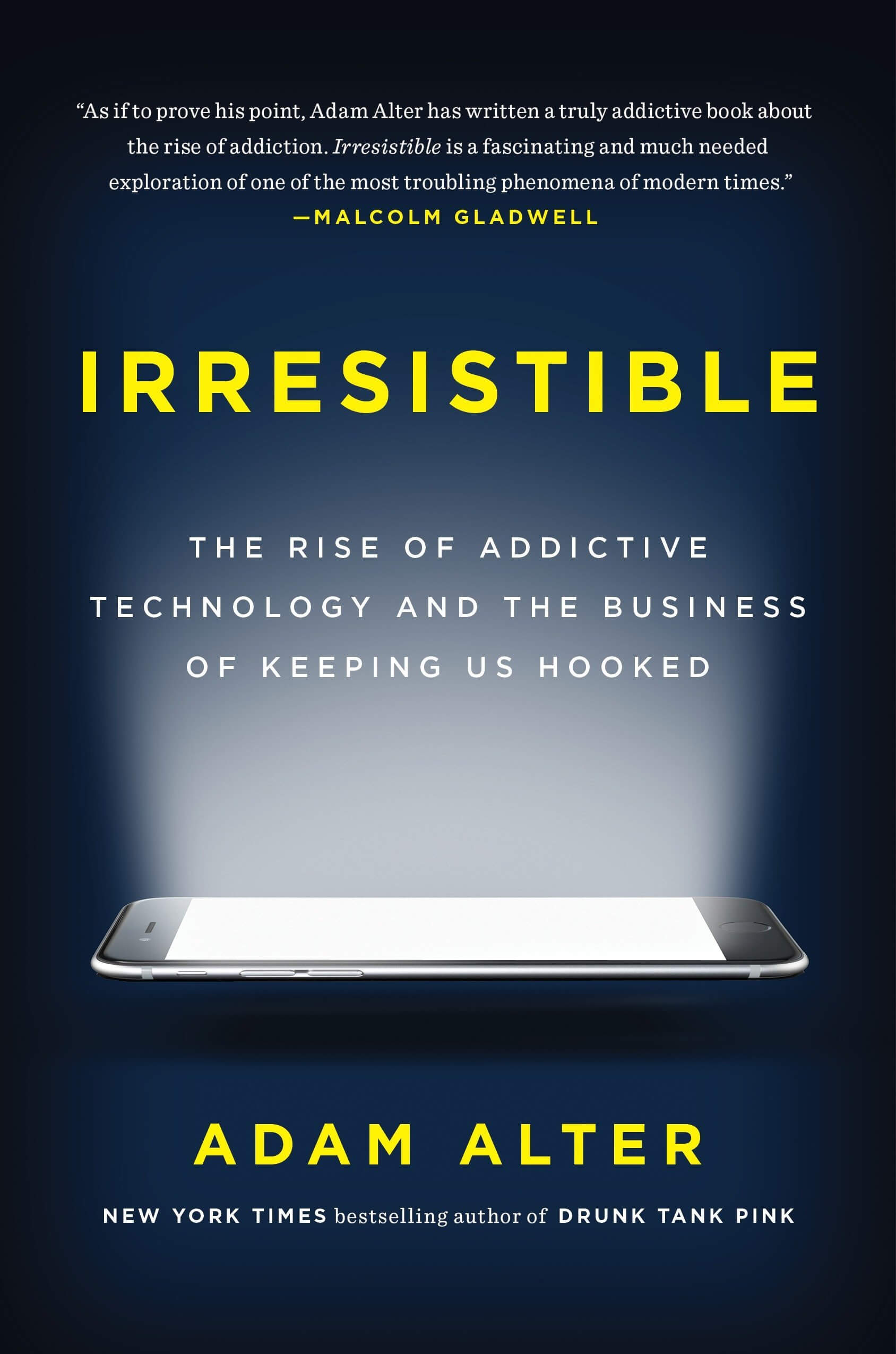 Irresistible (Hardcover, 2017, Penguin Press)