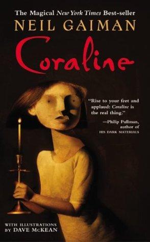 Neil Gaiman: Coraline (2004, HarperTeen)