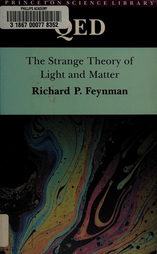 Richard P. Feynman: QED (1988, Princeton University Press)