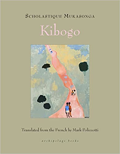 Scholastique Mukasonga, Mark Polizzotti: Kibogo (2022, Steerforth Press)