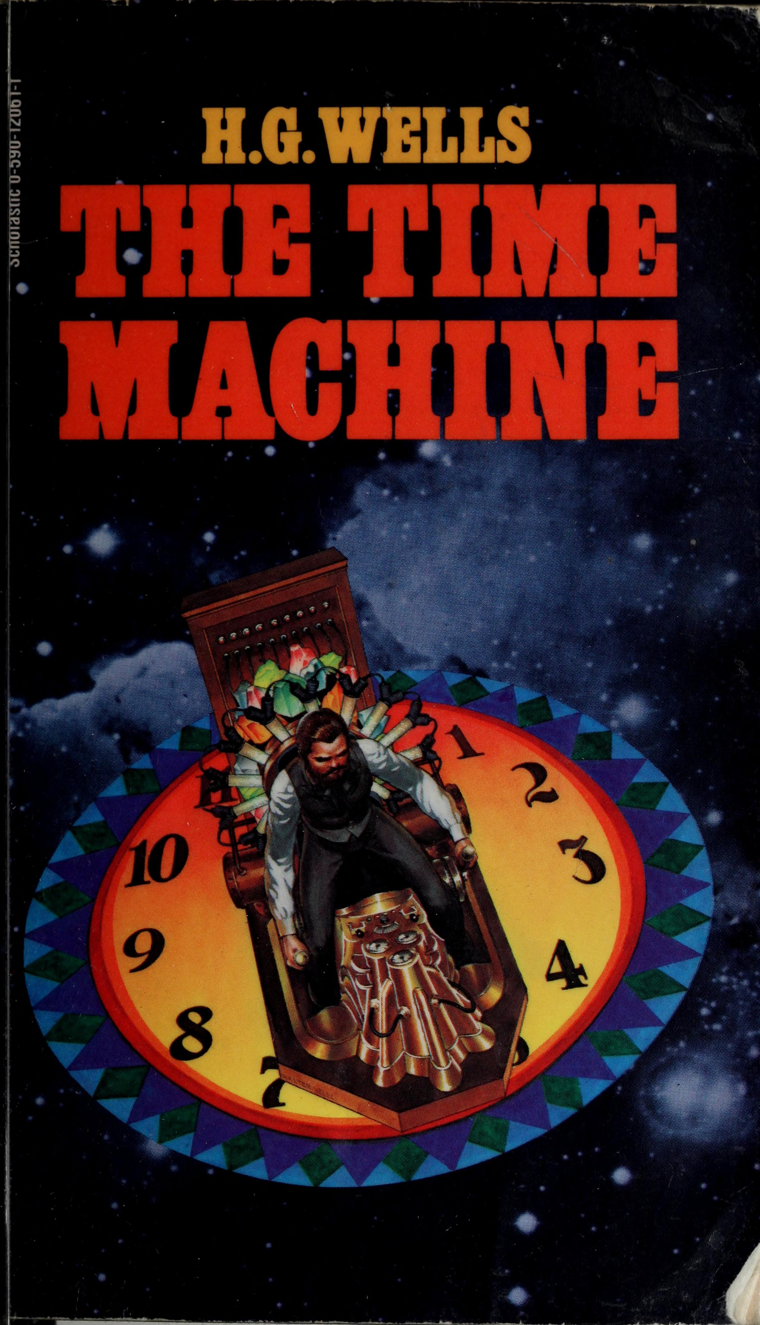 H. G. Wells: Time Machine by Herbert George Wells (Science Fiction and Time Travel Novel) the Annotated Classic Edition (2020, Independently Published)
